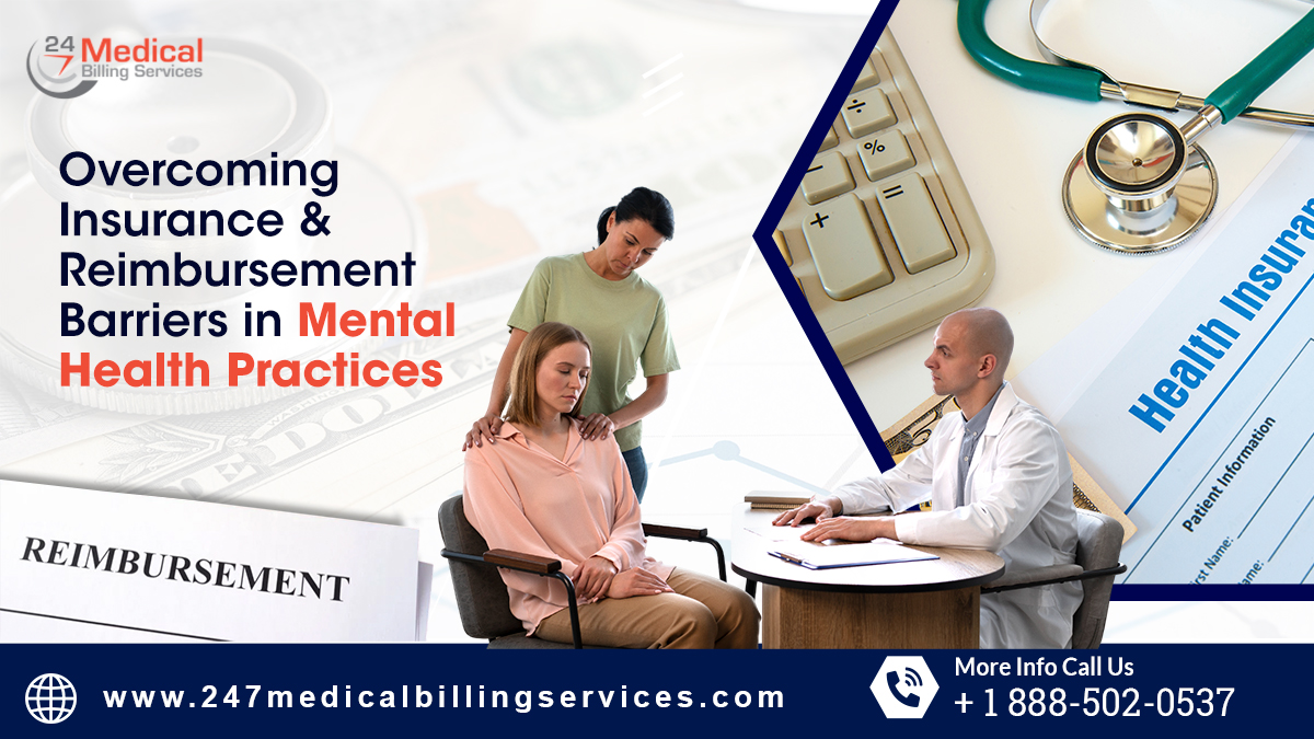 Overcoming Insurance & Reimbursement Barriers in Mental Health Practices